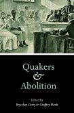 Quakers and Abolition Quakers and Abolition