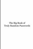 The Big Book of Truly Random Passwords