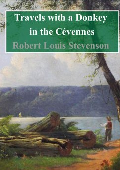 Travels with a Donkey in the Cévennes (eBook, PDF) - Louis Stevenson, Robert