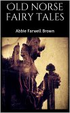 Old norse fairy tales (eBook, ePUB)
