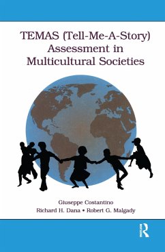 TEMAS (Tell-Me-A-Story) Assessment in Multicultural Societies - Costantino, Giuseppe; Dana, Richard H; Malgady, Robert G