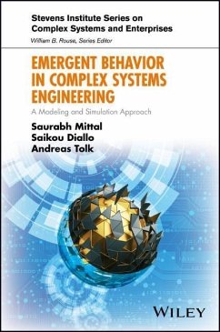 Emergent Behavior in Complex Systems Engineering - Mittal, Saurabh;Diallo, Saikou;Tolk, Andreas