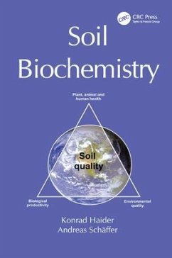 Soil Biochemistry - Haider, K.; Schäffer, Andreas