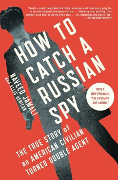 How to Catch a Russian Spy - Jamali, Naveed; Henican, Ellis