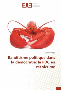Banditisme politique dans la démocratie: la RDC en est victime - Nyengo, Paulin
