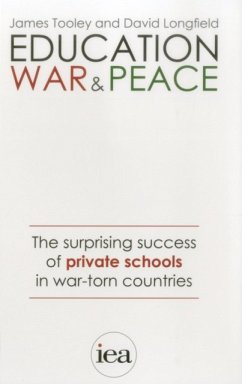 Education, War and Peace - Tooley, James