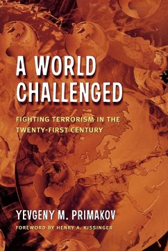 A World Challenged - Primakov, Yevgeny M.