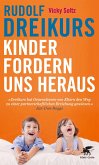 Kinder fordern uns heraus