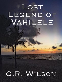 Cover Lost Legend of Vahilele (eBook, ePUB)