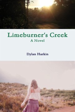 Limeburner's Creek - Harkin, Dylan