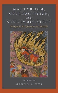 Cover Martyrdom, Self-Sacrifice, and Self-Immolation