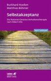 Selbstakzeptanz (Leben lernen: kurz & wirksam) Selbstakzeptanz (Leben lernen: kurz & wirksam)