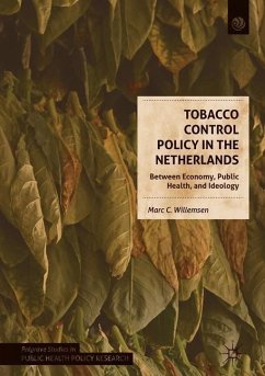 Tobacco Control Policy in the Netherlands - Willemsen, Marc C.