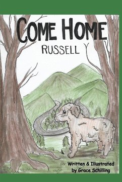 Come Home Russell - Schilling, Grace