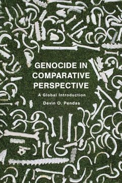 Genocide in Comparative Perspective - Pendas, Devin O