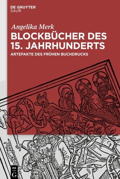 Blockbücher des 15. Jahrhunderts - Merk, Angelika