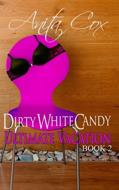 Cover Ultimate Vacation (Dirty White Candy, #2) (eBook, ePUB)