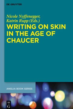 Writing on Skin in the Age of Chaucer