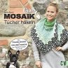 CraSy Mosaik - Tücher häkeln - Bild 1