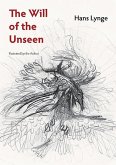 The Will of the Unseen