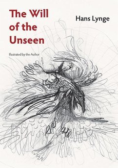 The Will of the Unseen - Lynge, Hans