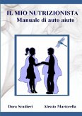 IL MIO NUTRIZIONISTA Manuale di auto-aiuto