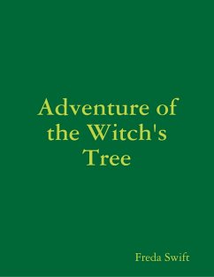Adventure of the Witch's Tree (eBook, ePUB) - Swift, Freda