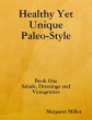 Healthy Yet Unique Paleo Style Book One... - Bild 1