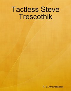 Tactless Steve Trescothik (eBook, ePUB) Cover Tactless Steve Trescothik (eBook, ePUB)