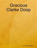 Gracious Clarke Doop (eBook, ePUB)