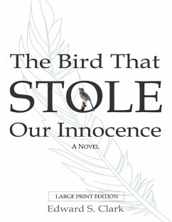 Cover The Bird That Stole Our Innocence (eBook, ePUB)