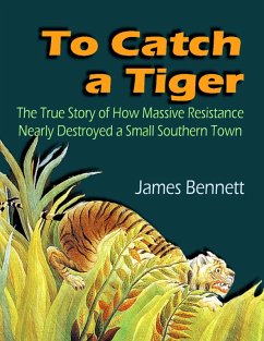Cover To Catch a Tiger (eBook, ePUB)