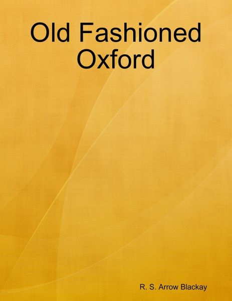 Old Fashioned Oxford (eBook, ePUB)
