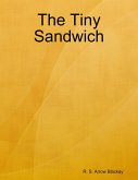 The Tiny Sandwich (eBook, ePUB)