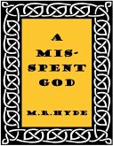 A Misspent God (eBook, ePUB)