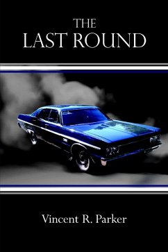 The Last Round (eBook, ePUB) - Parker, Vincent R.