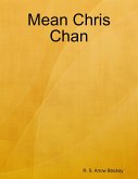Mean Chris Chan (eBook, ePUB)