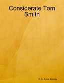 Considerate Tom Smith (eBook, ePUB)