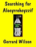 Searching for Alocyrrehcyzzif (eBook, ePUB) Searching for Alocyrrehcyzzif (eBook, ePUB)