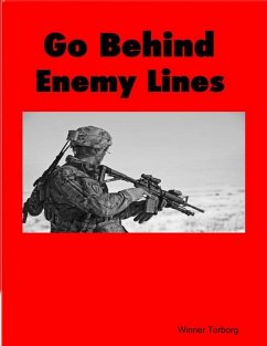Cover Go Behind Enemy Lines (eBook, ePUB)