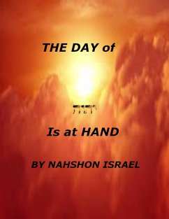 The Day of Yhwh Is At Hand (eBook, ePUB) - Israel, Nashon