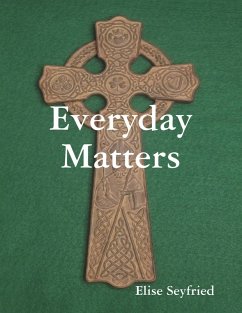 Everyday Matters (eBook, ePUB) - Seyfried, Elise