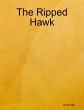 The Ripped Hawk (eBook, ePUB) - Bild 1