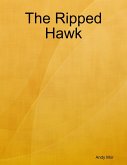 The Ripped Hawk (eBook, ePUB)