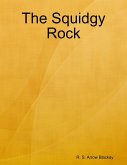 The Squidgy Rock (eBook, ePUB)