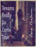 Dreams Really Do Come True (eBook, ePUB) Dreams Really Do Come True (eBook, ePUB)