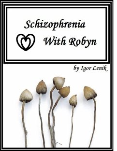 Cover Schizophrenia With Robyn (eBook, ePUB)