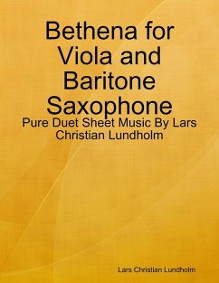 Cover Bethena for Viola and Baritone Saxophone - Pure Duet Sheet Music By Lars Christian Lundholm (eBook, ePUB)