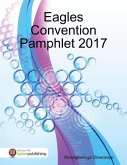 Eagles Convention Pamphlet 2017 (eBook, ePUB)