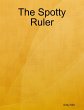 The Spotty Ruler (eBook, ePUB) - Bild 1